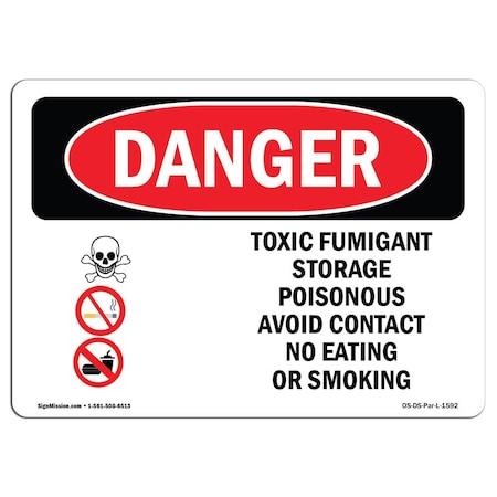 Signmission Safety Sign, OSHA Danger, 18" Height, 24" Width, Toxic Fumigant Storage Poisonous, Landscape OS-DS-D-1824-L-1592